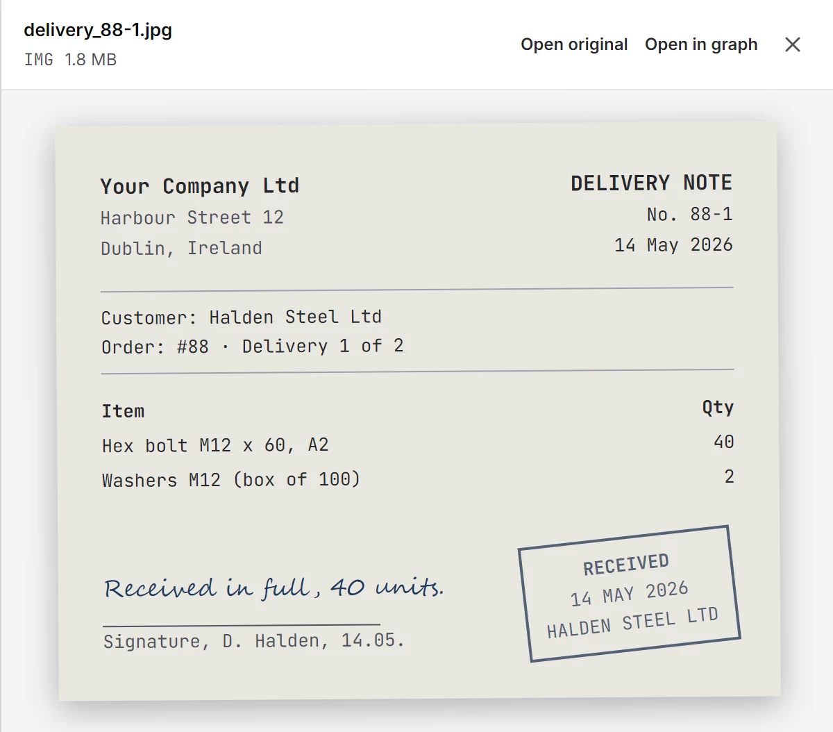 The delivery note delivery_88-1.jpg opened from the answer: Your Company Ltd to Halden Steel Ltd, delivery 1 of 2, 40 units received in full.